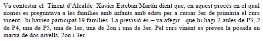 Respuesta del Ayuntamiento de Gav&agrave; al ruego del PPC de Gav&agrave; sobre los resultados del sondeo efectuado para valorar las l�neas a abrir en la 'Escola Gav&agrave; Mar' (26 de Febrero de 2009)